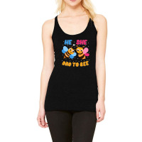 He Or She Dad To Bee Racerback Tank | Artistshot