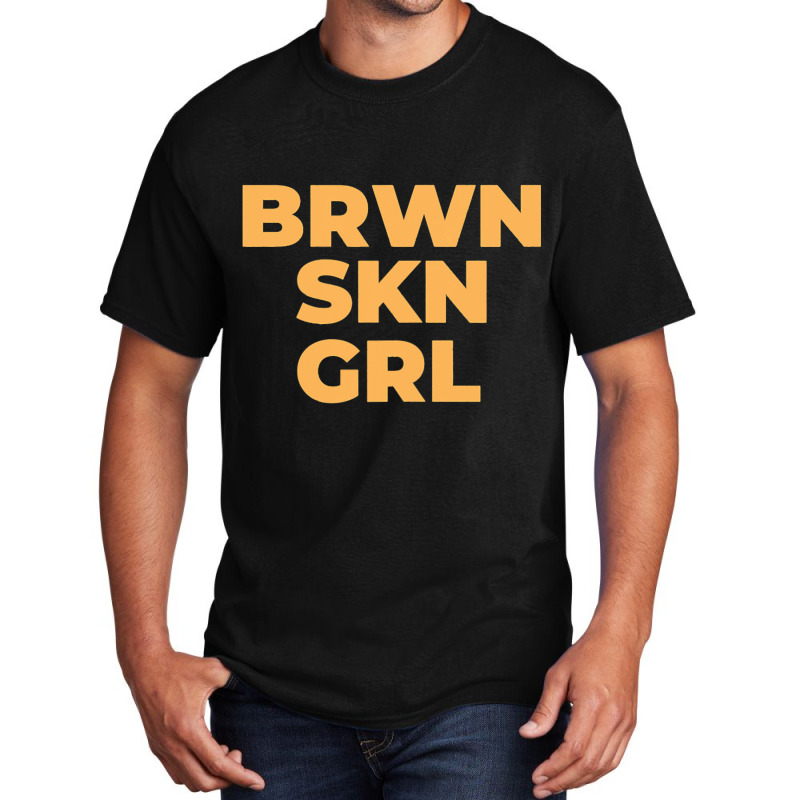 Black Women With Brown Skin Basic T-shirt | Artistshot