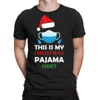 This Is My Christmas Pajama Shirt Funny Christmas T-shirt | Artistshot