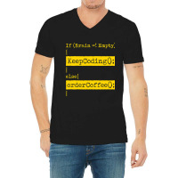 Coding Coffee Lover Web Developer 1 V-neck Tee | Artistshot