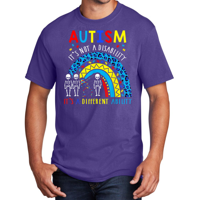 Rainbow Autism Its Not A Disability It's A Different Ability Basic T-shirt by jabaludden | Artistshot