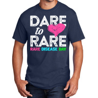 Rare Disease Day 2022 Dare To Rare Disease Day Basic T-shirt | Artistshot