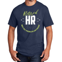 Retired Human Resources Funny Hr Retirement Gift Premium Basic T-shirt | Artistshot