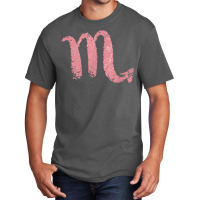 Rose Pink Colored Scorpio Zodiac Astrology Sign T Shirt Basic T-shirt | Artistshot