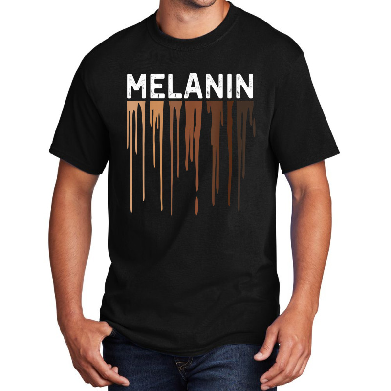 Drippin Melanin Tshirts For Women Pride  Gifts Black History T Shirt Basic T-shirt | Artistshot