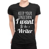 Career Day Tshirt For Girls Want To Be A Writer Em Ladies Fitted T-shirt | Artistshot