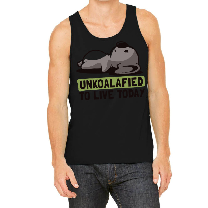 Unkoalified To Live Today Lazy Cute Koala Gift Tank Top | Artistshot