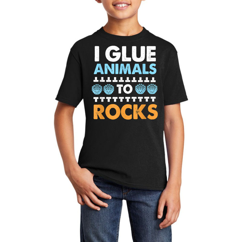 Funny Saltwater Aquarium I Glue Animals To Rocks T Shirt Basic Youth T-shirt by bibonzgulnacqo | Artistshot