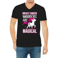 Breast Cancer Warriors Are Magical Unicorn Pink Ri V-neck Tee | Artistshot