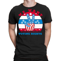 We Want Voting Rights New T-shirt | Artistshot