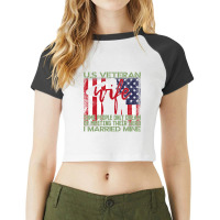 Us Veteran Wife I Married Mine American Flag 269 Raglan Crop Top | Artistshot