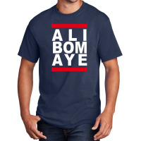 Ali Bomaye Basic T-shirt | Artistshot