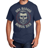 Mens One Badass Bonus Dad Birthday Step Dad Father's Day Tee T Shirt Basic T-shirt | Artistshot