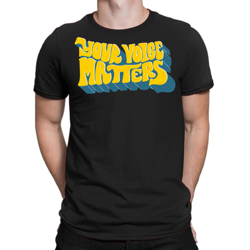 Your Voice Matters, Presidential Election 2020 T-shirt | Artistshot