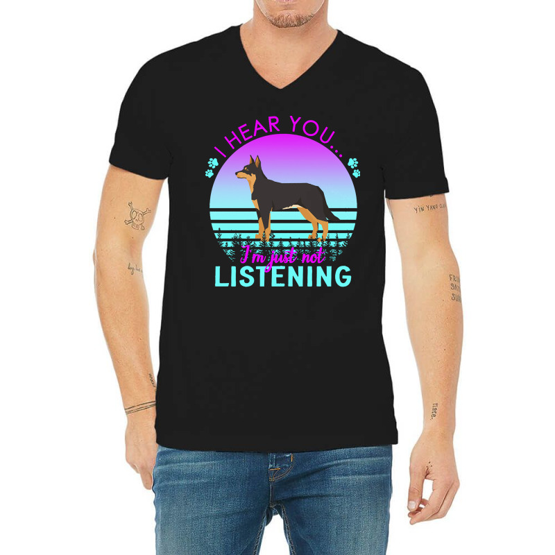 Australian Kelpie T  Shirt I Hear You I'm Just Not Listening Australia V-Neck Tee by shouthire | Artistshot