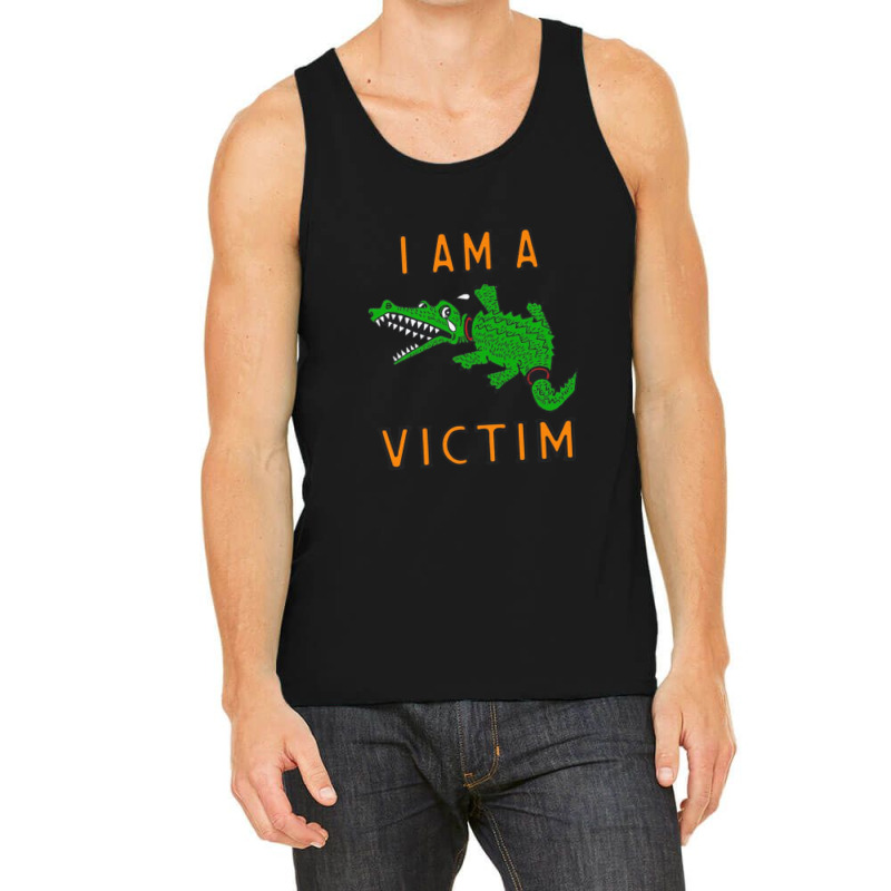 I Am A Victim Tank Top by GraceFaira | Artistshot