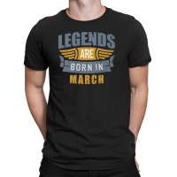 Legend Born March T-shirt | Artistshot