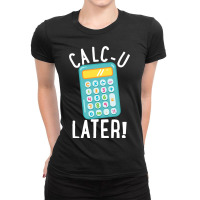 Calculater Accounting Funny Accountant Calculator Ladies Fitted T-shirt | Artistshot