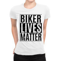 Biker Lives Matter Motorcycle Bike Rider Novelty Ladies Fitted T-shirt | Artistshot