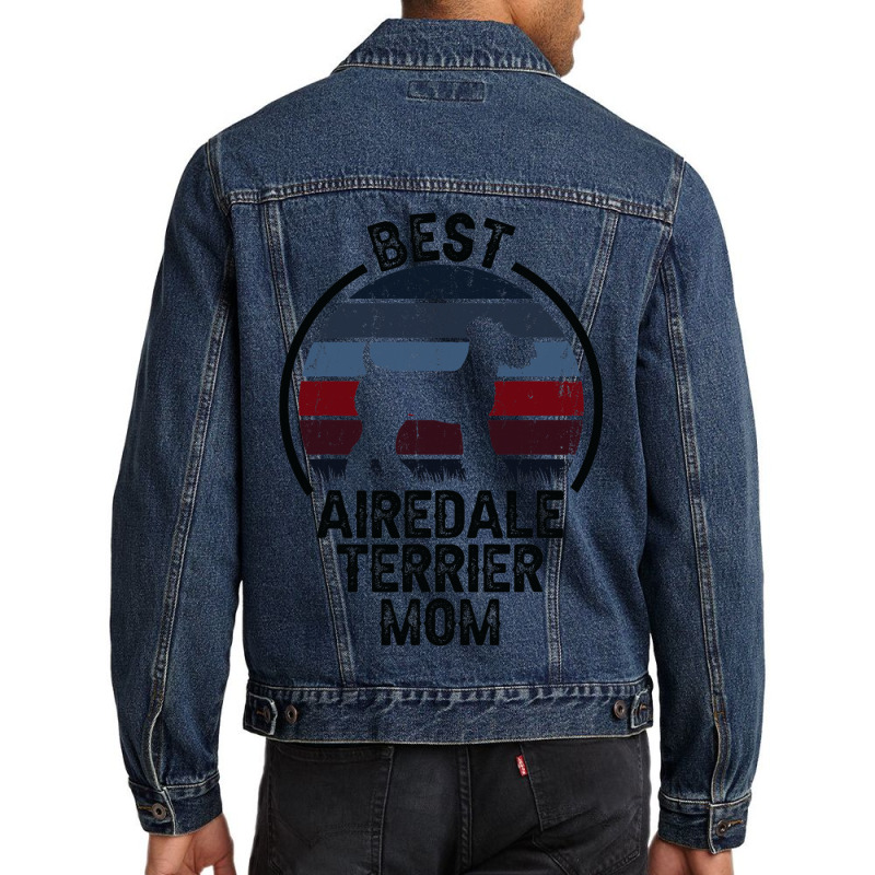 Best Dog Mother Mom Vintage Airedale Terrier 3 Men Denim Jacket by ClementePare | Artistshot