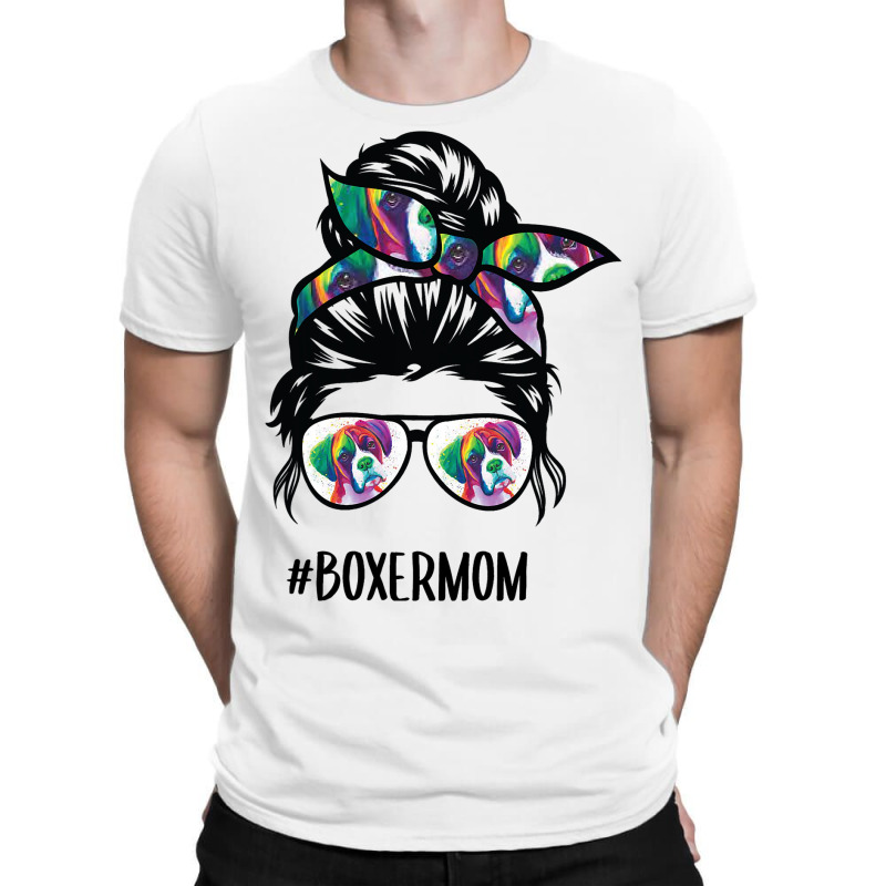 Boxer Mom Messy Bun Hair Dog Lover T-shirt | Artistshot