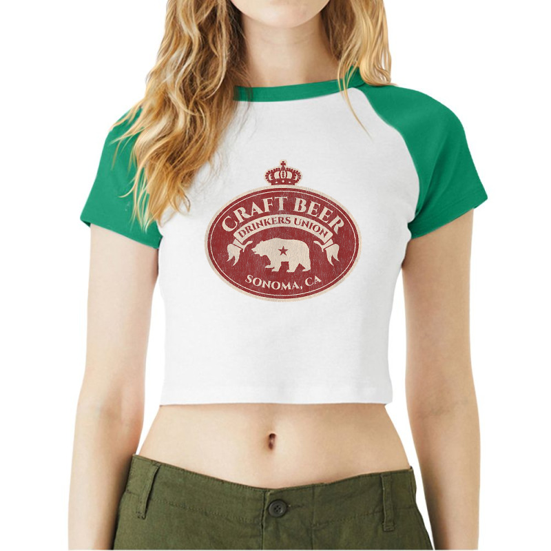 Craft Beer Drinkers Union   Sonoma California T Shirt Raglan Crop Top by sugruewxrivestsxe | Artistshot