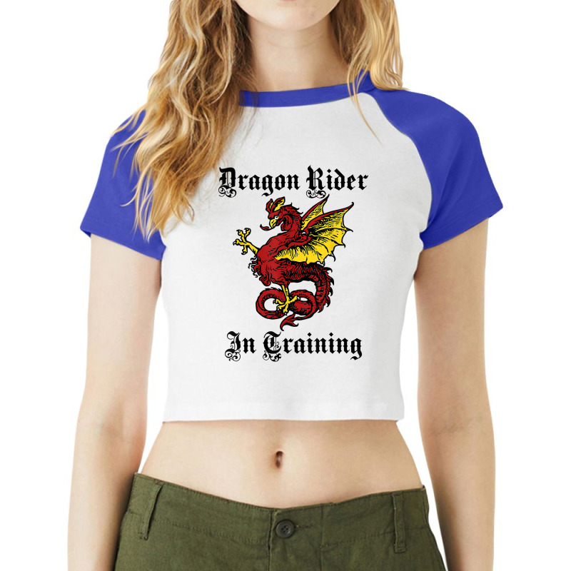 Renaissance Festival Dragon Rider In Training Shirt Raglan Crop Top by lacourpnyaray3 | Artistshot