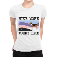 American Foxhound Hike More Worry Less Graphic Hik Ladies Fitted T-shirt | Artistshot