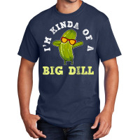 Pickle Pickles Canning Big Dill Vegan Gift T Shirt Basic T-shirt | Artistshot