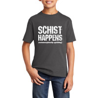 Funny Geologist Schist Happens Teacher Professor Shirt Basic Youth T-shirt | Artistshot