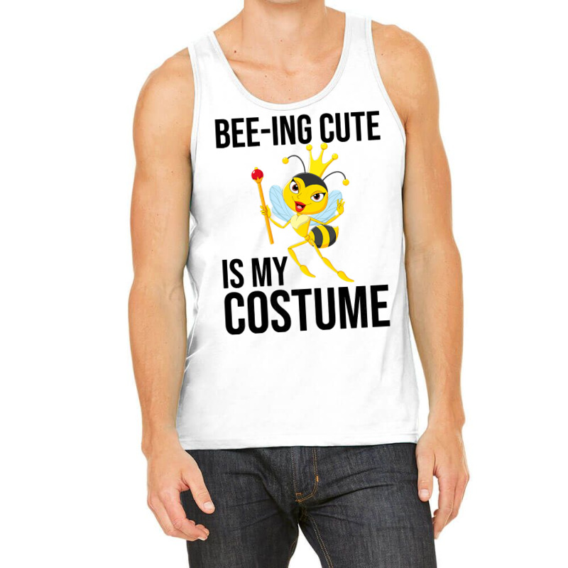 Beeing Cute Is My Costume Bee Beekeeping Halloween Tank Top | Artistshot