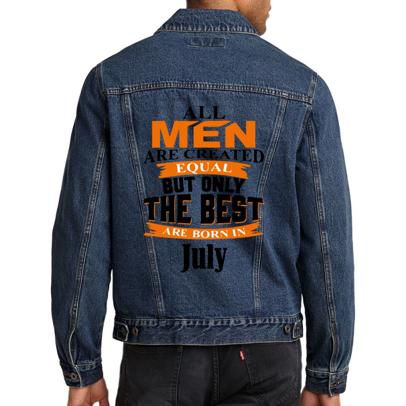 All Men Are Created (july) B Men Denim Jacket | Artistshot