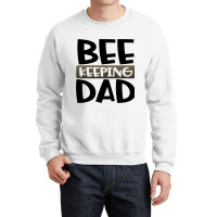 Beekeeping Dad Fun Honeybee Beekeeper 3 Crewneck Sweatshirt | Artistshot