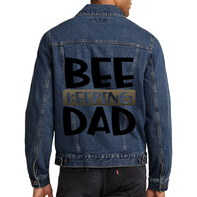 Beekeeping Dad Fun Honeybee Beekeeper 3 Men Denim Jacket | Artistshot