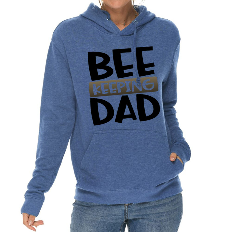 Beekeeping Dad Fun Honeybee Beekeeper 3 Lightweight Hoodie | Artistshot