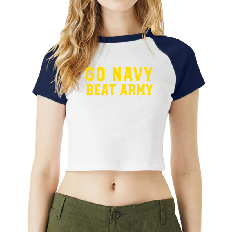 Go Navy Beat Army Raglan Crop Top by cm-arts | Artistshot