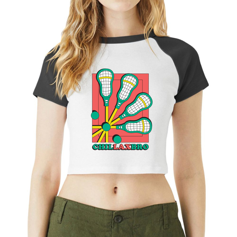 Funny Lacrosse Sticks And Balls Chillax Bro Lacrosse Team Sweatshirt Raglan Crop Top by cm-arts | Artistshot