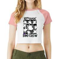 10th Grade Boo Crew Teacher Student Team Spooky Babe Ghost Raglan Crop Top | Artistshot