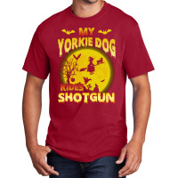 My Yorkie Yorkshire Terrier Dog Rides Shotgun Basic T-shirt | Artistshot