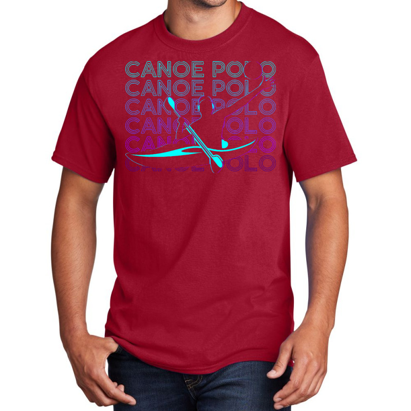 Canoe Polo T  Shirt Canoe Polo Canoeing Canoeist Retro Gift T  Shirt Basic T-shirt | Artistshot