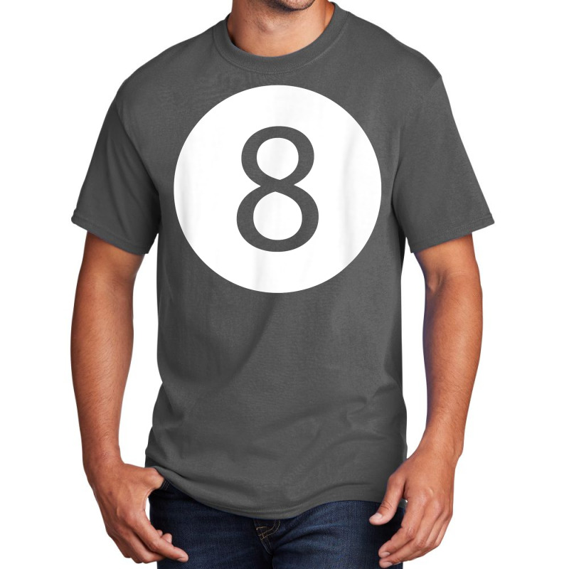 Funny 8 Ball Magic Eight Ball Billiards Pool Black T Shirt Basic T-shirt by nayarilorenzi | Artistshot