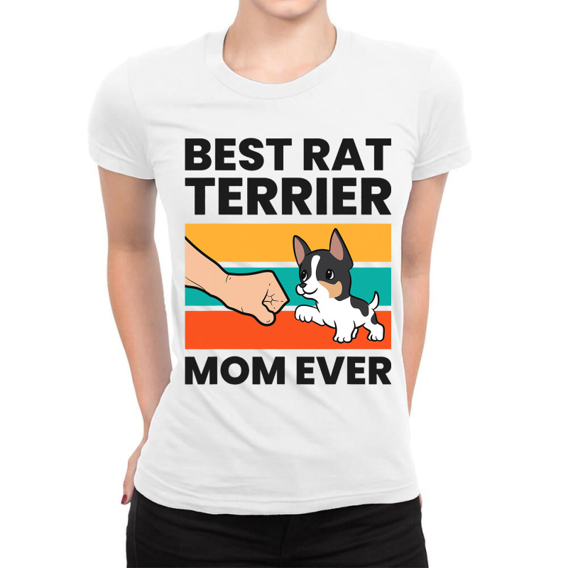 Best Rat Terrier Mom Ever Rat Terrier Mom Ladies Fitted T-Shirt by BreydenKhoury | Artistshot