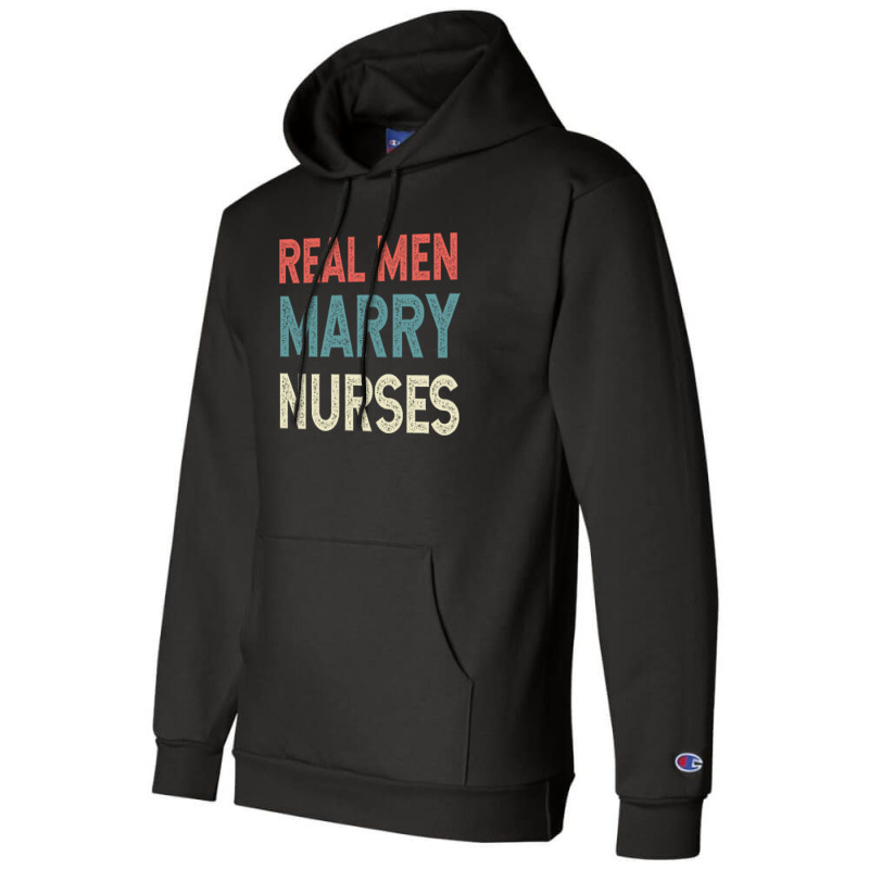 Real Men Marry Nurse Vintage Champion Hoodie | Artistshot