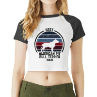 Best Dog Father Dad Vintage American Pitbull Terri Raglan Crop Top | Artistshot