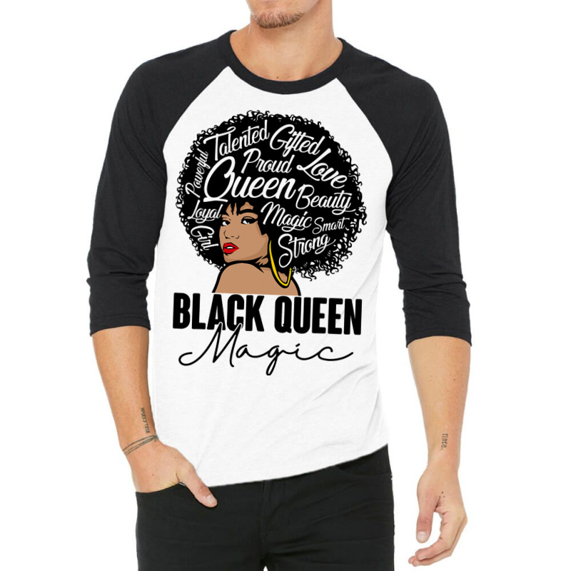 Black Queen Magic Bhm Melanin Skin Pride Afro Girl 3/4 Sleeve Shirt | Artistshot