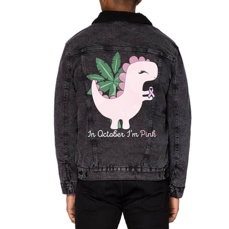 In October Im Pink Dinosaur Ribbon Breast Cancer A Unisex Sherpa-lined Denim Jacket | Artistshot