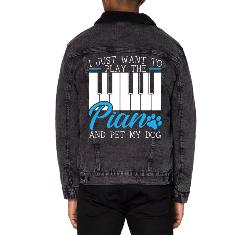 I Just Want To Play The Piano And Pet My Dog Piani Unisex Sherpa-lined Denim Jacket | Artistshot