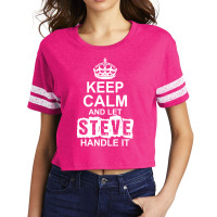 Keep Calm And Let Steve Handle It Scorecard Crop Tee | Artistshot