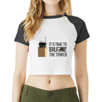 It_s Time To Buzz The Tower V2 Raglan Crop Top | Artistshot