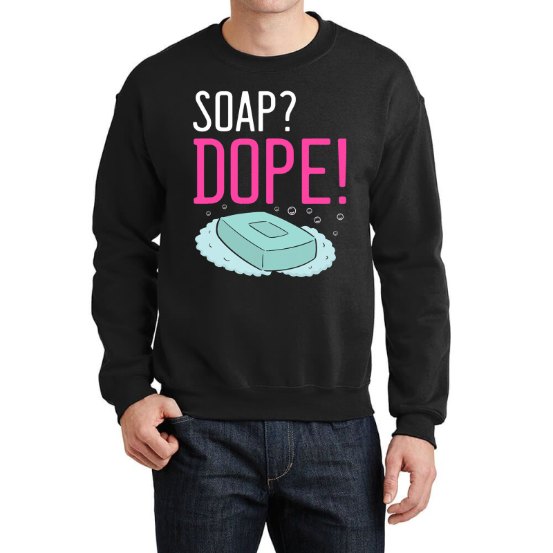 Homemade Soap Maker Design For Oil Soap Making Des Crewneck Sweatshirt | Artistshot